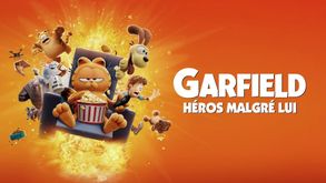 Garfield : héros malgré lui, Film Animation, Sur CINE+OCS